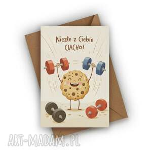 kartka dla chłopaka - niezłe z ciebie ciacho