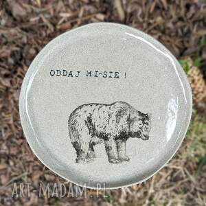 oddaj mi - sie, talerz ceramiczny handmade, las, miś, niedźwiedź zwierzęta