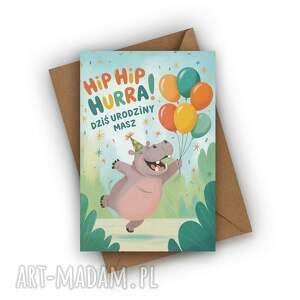 kartka urodzinowa dla dziecka - hip hurra dziś urodziny masz