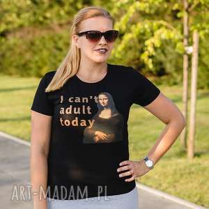 koszulka t-shirt i cant adult today, mona lisa, vinci, sztuka, design