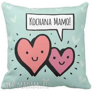 handmade poduszki poduszka dekoracyjna na prezent kochana mamo mamą dzień matki mamy