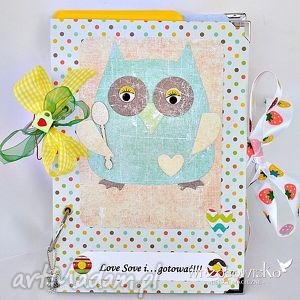 handmade scrapbooking albumy sowa w kuchni - przepiśnik z przekładkami