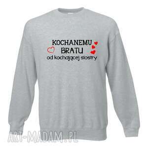 bluza z nadrukiem dla brata, prezent najlepszy brat, bluzy, urodziny brother