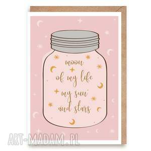 kartka walentynkowa na rocznicę - romantyczny karnet miłosny z napisem moon of