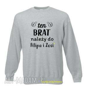 bluza z nadrukiem dla brata, prezent najlepszy brat, bluzy, urodziny brother