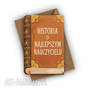 kartka na dzień nauczyciela - historia o najlepszym nauczycielu