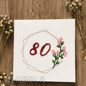 Ręcznie haftowana kartka na 80 urodziny dla Babci i Dziadka