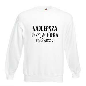 handmade świąteczny prezent bluza z nadrukiem dla przyjaciółki, psiapsi, najlepszej