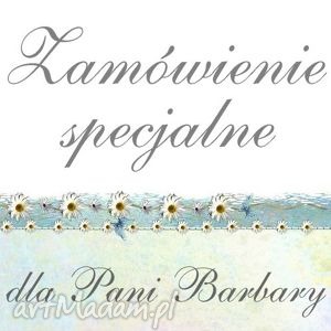 ręcznie wykonane scrapbooking kartki zamówienie specjalne - dla pani barbary