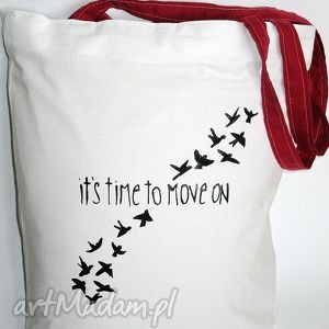 handmade torba z ręcznie wykonanym napisem "it's time to move on"
