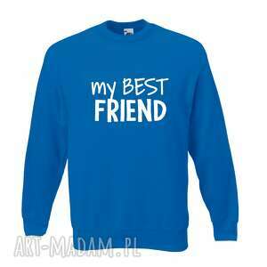 bluza z nadrukiem dla przyjaciółki, psiapsi, najlepszej koleżanki, sister