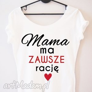 handmade bluzki bluzka "mama ma zawsze racje"