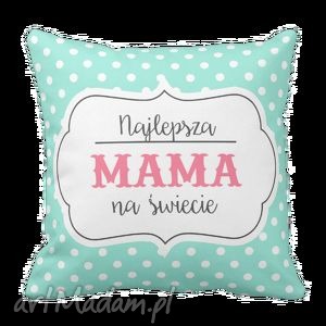 handmade poduszki poduszka najlepsza mama na świecie dzień matki 6248