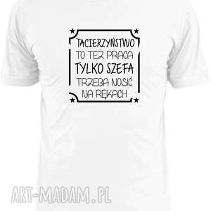 handmade koszulki koszulka z nadrukiem dla taty, prezent dzień ojca, od dzieci, syna