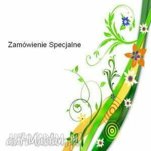 handmade zamówienie specjalne