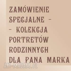 zamówienie specjalne - Pi Art main dom