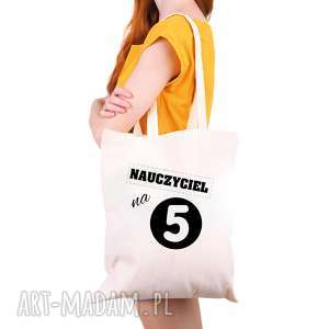torba eko na zakupy dla nauczyciela nauczyciel 5 - dzień nauczyciela, szkola