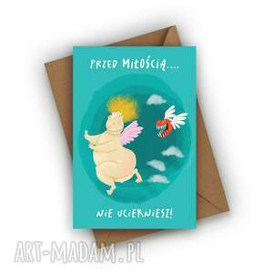kartka walentynkowa - przed miłością nie uciekniesz, prezent walentynkowy