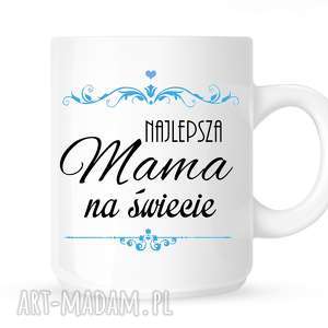 ręcznie robione kubki najlepsza mama na świecie