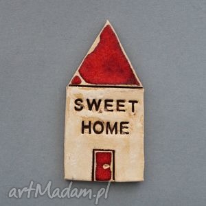 handmade magnesy sweet home - magnes ceramiczny