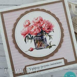 Kartka imieninowa z piwoniami w słoiku, ładna