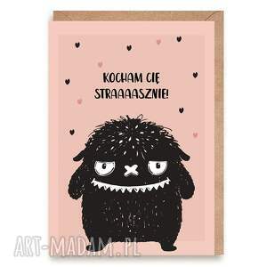 kartka walentynkowa z potworem - zabawny karnet miłosny napisem strasznie cię