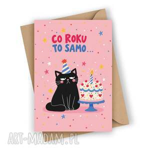 Zabawna kartka urodzinowa z kotem - co roku to samo