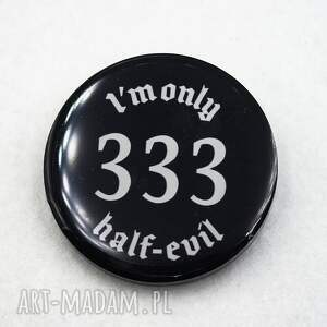Przypinka gotycka 333 pin print goth 005, biżuteria
