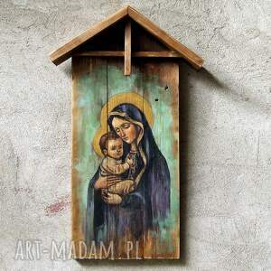 Obraz malowany na starych deskach - Madonna z Dzieciątkiem