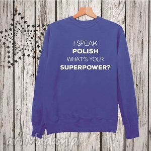 ręcznie wykonane bluzy bluza z nadrukiem dla dziewczyny, kobiety, żony, dla niej