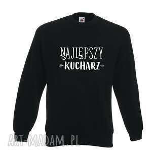 handmade bluzy bluza z nadrukiem dla kucharza, prezent najlepszy kucharz, urodziny