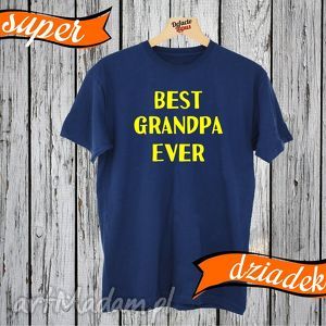 handmade koszulki koszulka z nadrukiem dla dziadka, dla mężczyzny, prezent
