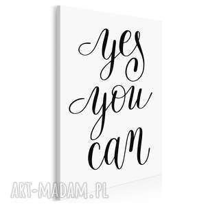 napis na płótnie - yes you can - 50x70 cm (56823)