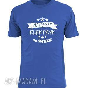 ręczne wykonanie pomysł na upominek święta koszulka z nadrukiem dla elektryka, prezent