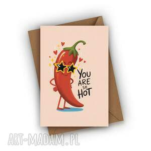 kartka dla chłopaka - you are so hot, prezent mężczyzny