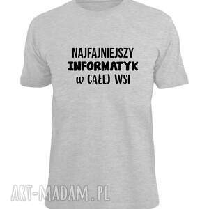 handmade koszulki koszulka z nadrukiem dla informatyka, prezent najlepszy informatyk