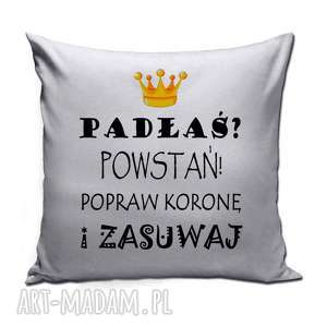 handmade poduszki poduszka padłaś, powstań, popraw koronę