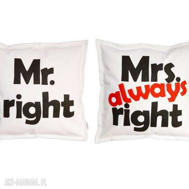 mr. right mrs. always right