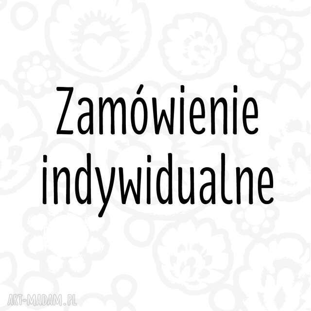 zamówienie indywidualne