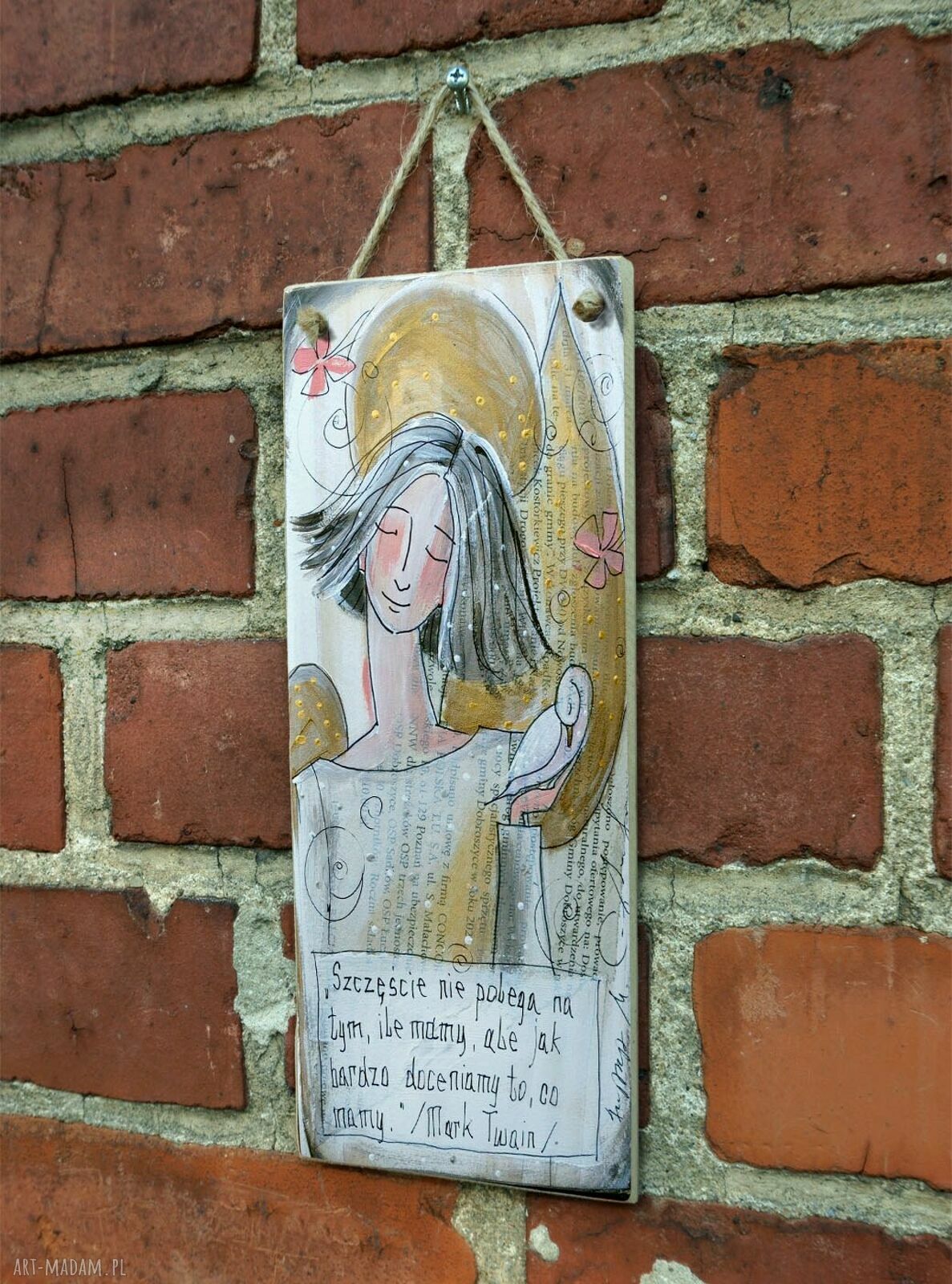 Deseczka z sentencją „Szczęście nie polega na tym, ile mamy...”
