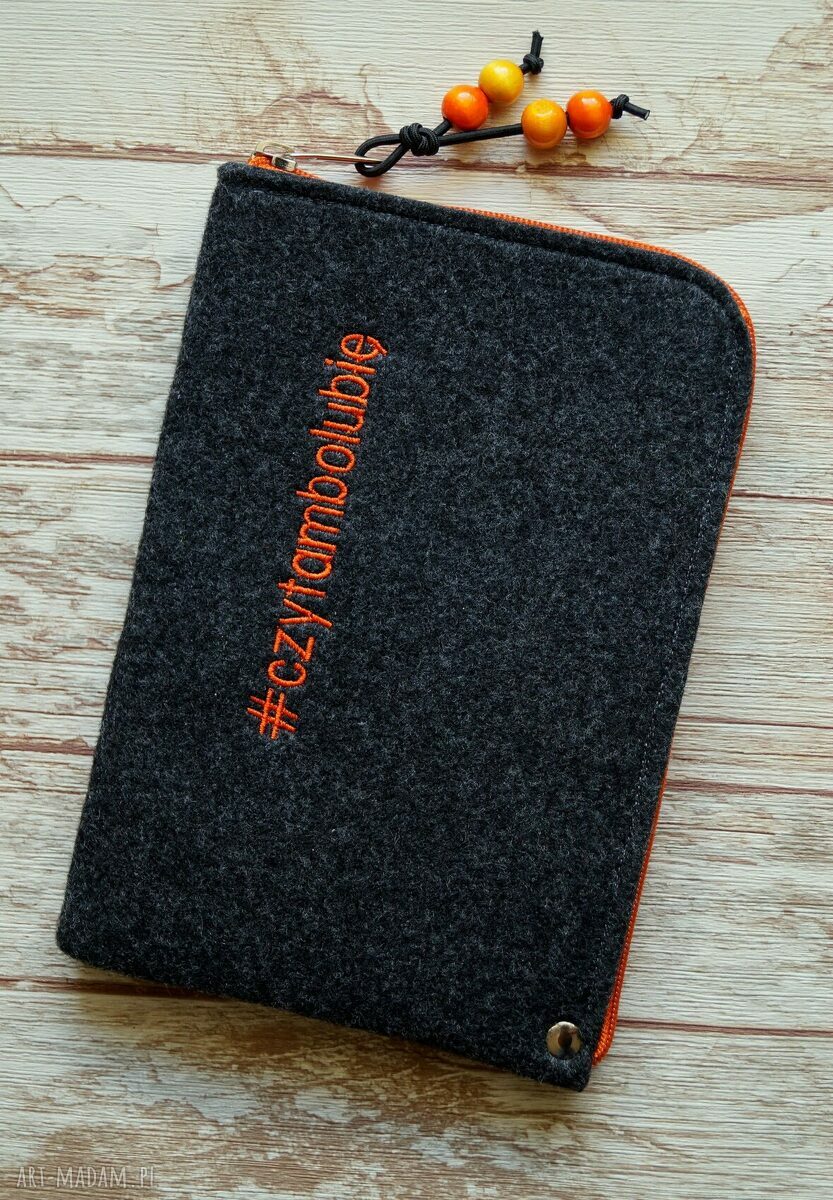 Filcowe etui na czytnik e-book #czytambolubię - dla każdej miłośniczki książek