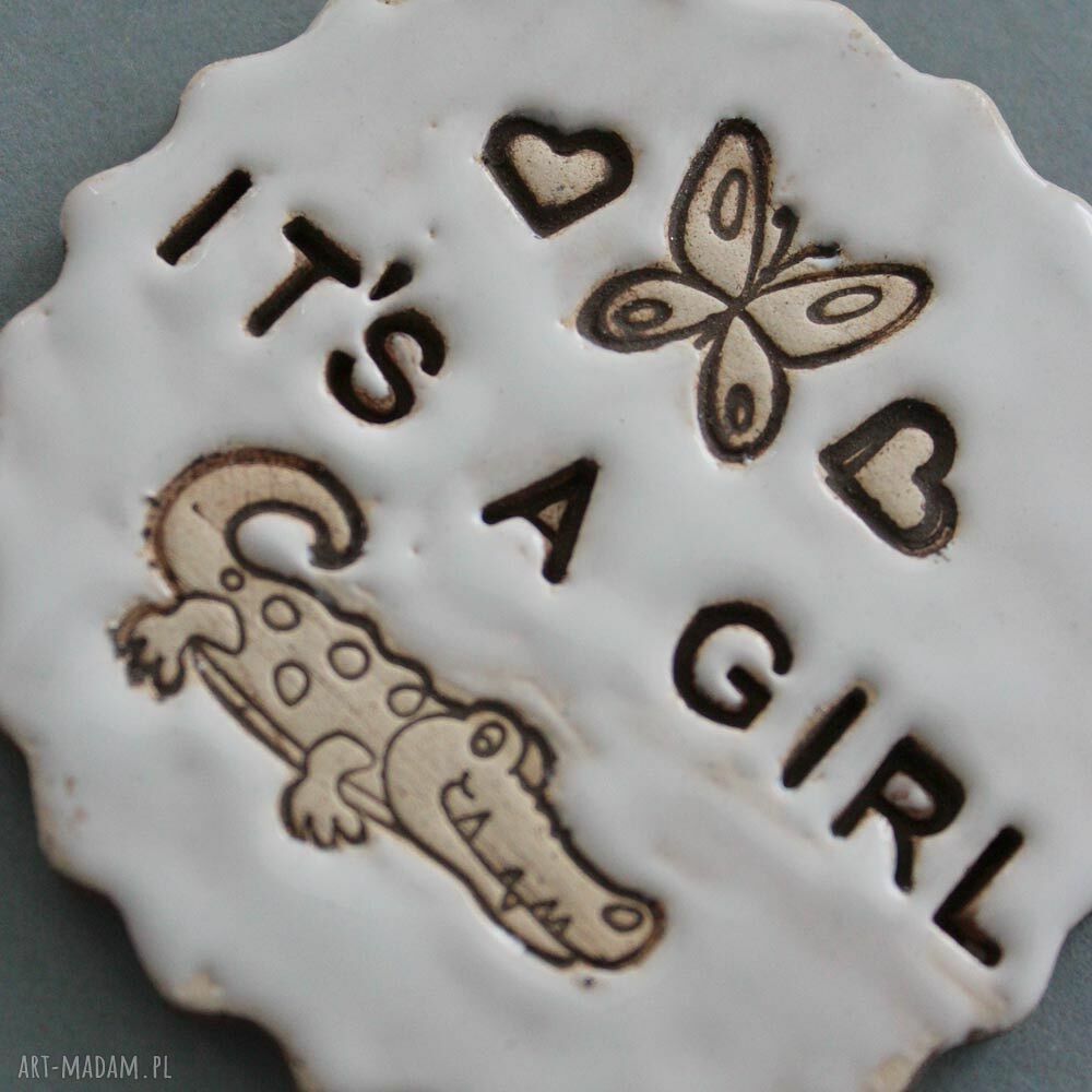 IT'S A GIRL - magnes ceramiczny na narodziny córeczki