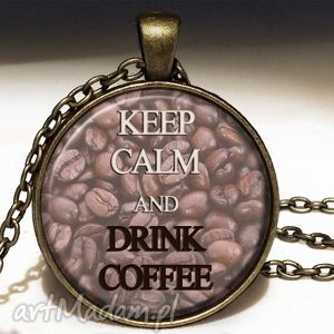 keep calm and drink coffee - duży medalion z łańcuszkiem