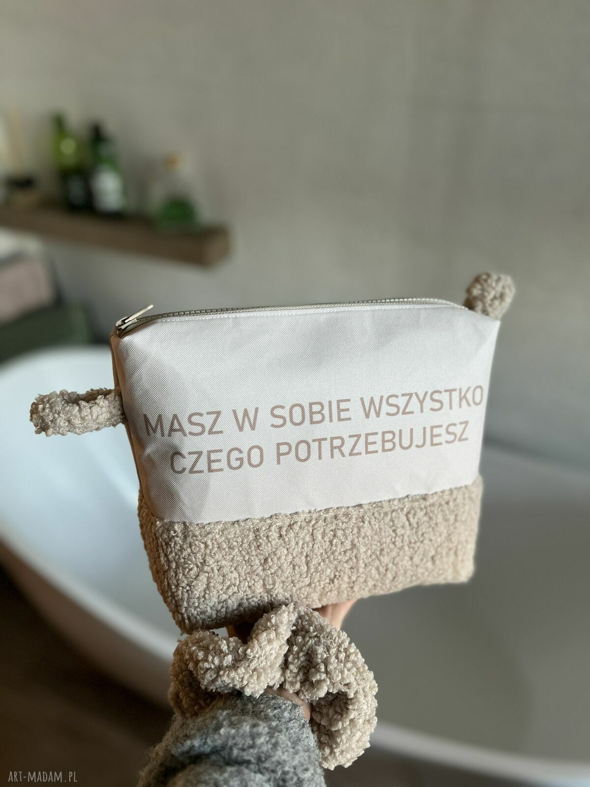 Kosmetyczka ręcznie robiona z przesłaniem: Masz w sobie wszystko, czego potrzebujesz