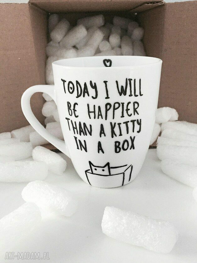 kubek be happier than kitty Autorskie
