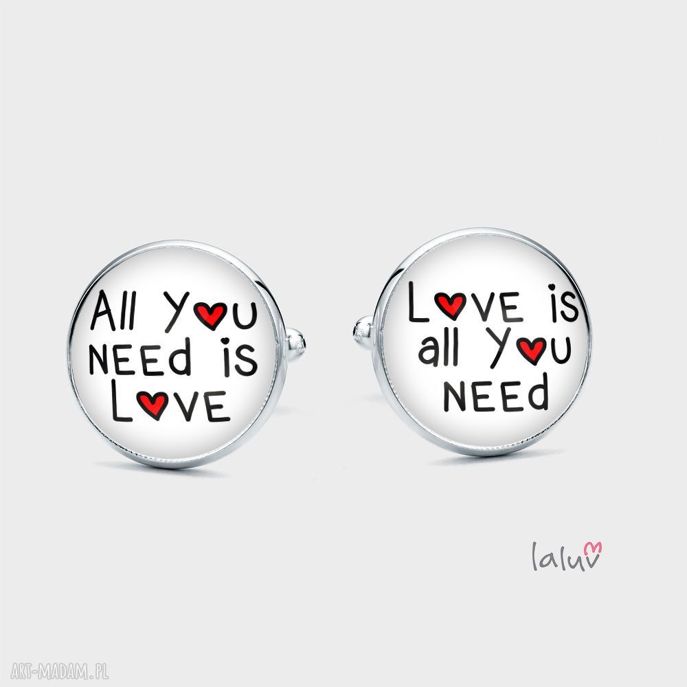 Spinki do mankietów "Love is all you need" - ręcznie robione, na prezent