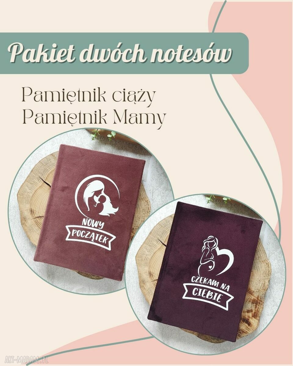 Pakiet dwóch notesów - PROMOCJA: pamiętnik ciąży i pamiętnik mamy A5