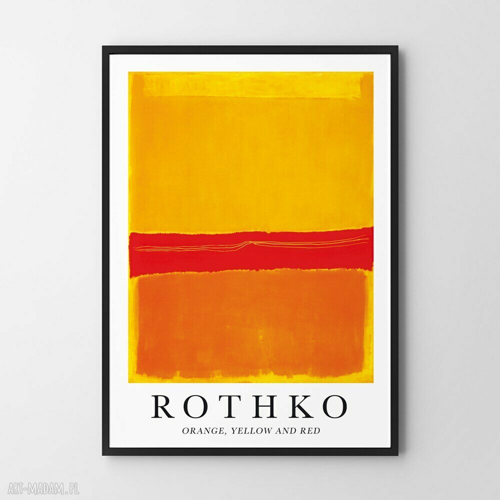 Plakat Mark Rothko Yellow Red Orange 50x70 cm - ciepła abstrakcja na ścianę