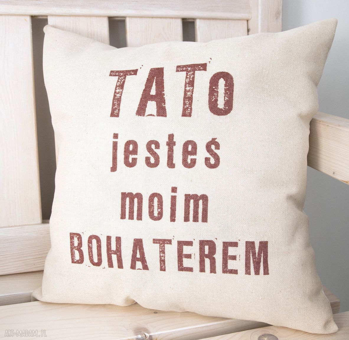 Poduszka dekoracyjna - 'Tato mój bohater' (44x44)