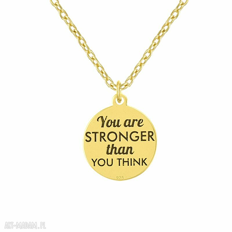 Naszyjnik napisem you are stronger than think celebrytka